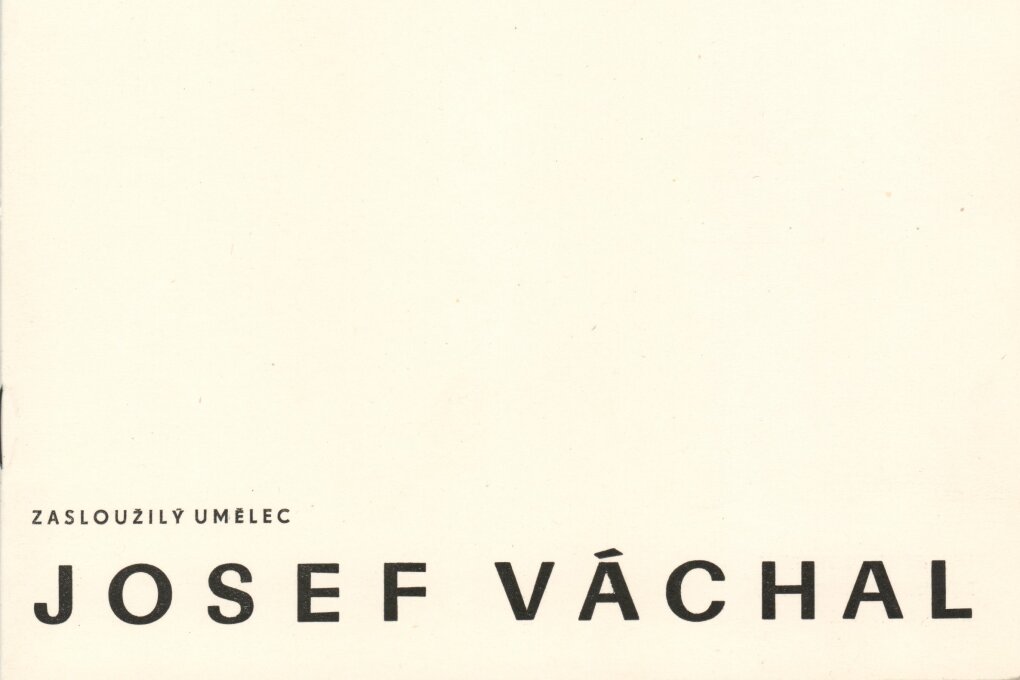 Zasloužilý umělec Josef Váchal – volná a knižní grafika